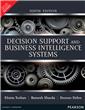Decision Support and Business Intelligence Systems, 9/e 