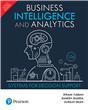 Business Intelligence and Analytics: Systems for Decision Support, 10/e 