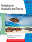 Marketing for Hospitality and Tourism , 4/e