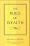 The Rules of Wealth:  A Personal Code For Prosperity,  1/e