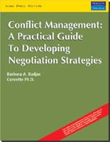 Conflict Management:   A Practical Guide to Developing Negotiation Strategies