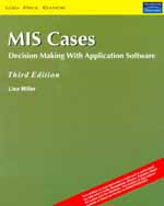 MIS Cases:  Decision Making with Application Software,  3/e