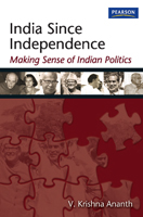 India Since Independence:   Making Sense of Indian Politics