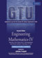 Engineering Mathematics  - IV:  Strictly as per requirements of Gujarat Technical University