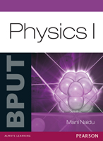Physics I:   For BPUT