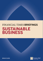 Sustainable Business:   Financial Times Briefing