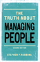 The Truth About Managing People,  2/e