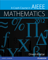 A Crash Course in AIEEE Mathematics 2012