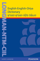Longman-NTM-CIIL English-English-Oriya Dictionary