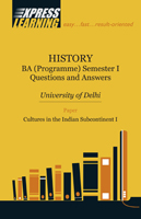 History BA (Programme) Semester I Questions and Answers:   University of Delhi