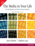 The Media in Your Life:  An Introduction to Mass Communication,  3/e