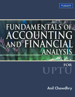 Fundamentals of Accounting and Financial Analysis (For U.P.T.U.)