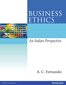 Business Ethics:  An Indian Perspective,  1/e