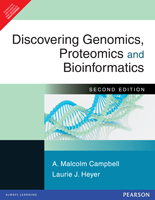 Discovering Genomics, Proteomics and Bioinformatics,  2/e