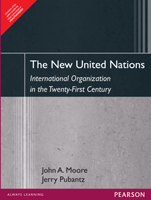 New United Nations:   International Organization in the Twenty-First Century