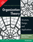 Organization Theory:  Structure, Design, and Applications,  3/e