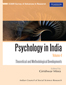 Psychology in India Volume IV:  Theoretical and Methodological Developments (ICSSR Survey of Advances in Research)