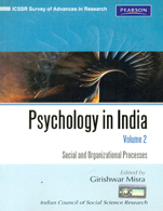 Psychology in India. Volume 2:   Social and Organizational Processes