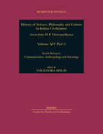 History of Science, Philosophy and Culture in the Indian Civilization:   Communication, Anthropology and Sociology