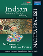 Indian States at a Glance 2008-09:   Performance, Facts and Figures - Madhya Pradesh