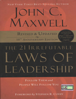 The 21 Irrefutable Laws of Leadership