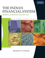 The Indian Financial System:  Markets, Institutions and Services,  3/e