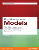 Key Management Models:  The 60+ models every manager needs to know,  2/e