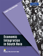 Economic Integration in South Asia:   Issues and Pathways