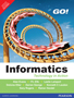Informatics:  Technology in Action