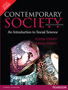 Contemporary Society:  An Introduction to Social Science,  12/e
