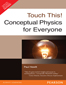 Touch This! Conceptual Physics for Everyone