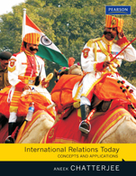 International Relations Today:   Concepts and Applications