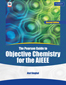 The Pearson Guide to Objective Chemistry for the AIEEE,  2/e