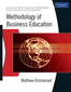 Methodology of Business Education:  For Kerala University