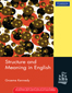 Structure and Meaning in English  : A Guide ...