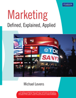 Marketing:   Defined, Explained, Applied