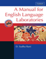 A Manual for English Language Laboratories:  For WBUT