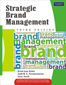 Strategic Brand Management , 3/e