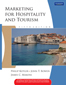 Marketing for Hospitality and Tourism , 5/e
