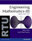 Engineering Mathematics-III:  For RTU