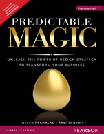 Predictable Magic:   Unleash the Power of Design Strategy to Transform Your Business