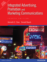 Integrated Advertising, Promotion and Marketing Communications,  4/e