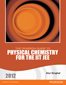 The Pearson Guide to Physical Chemistry for the IIT JEE  2012