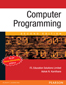 Computer Programming:  For Anna University,  2/e