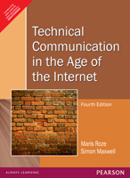Technical Communication in the Age of the Internet,  4/e