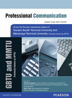 Professional Communication:   For Gautam Buddh Technical University & Mahamaya Technical University