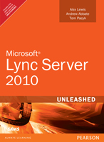 Microsoft Lync Server 2010 Unleashed