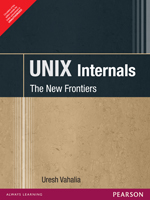 UNIX Internals:   The New Frontiers