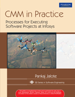 CMM in Practice:   Processes for Executing Software Projects at Infosys