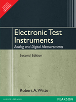 Electronic Test Instruments:  Analog and Digital Measurements,  2/e